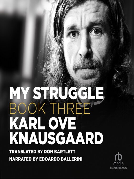 Title details for My Struggle, Book 3 by Karl Ove Knausgaard - Wait list